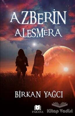 Azberin Alesmera - Parana Yayınları