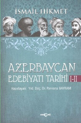 Azerbaycan Edebiyatı Tarihi 1-2 - Akçağ Yayınları
