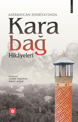 Azerbaycan Edebiyatında Karabağ Hikayeleri - Türk Edebiyatı Vakfı Yayınları