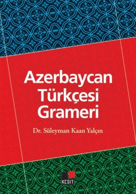 Azerbaycan Türkçesi Grameri - Kesit Yayınları