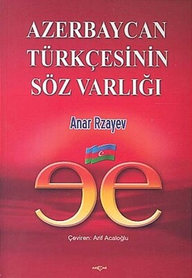 Azerbaycan Türkçesinin Söz Varlığı - Akçağ Yayınları