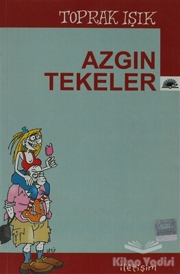 Azgın Tekeler - İletişim Yayınları