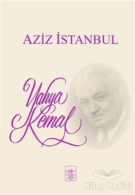 Aziz İstanbul - İstanbul Fetih Cemiyeti Yayınları