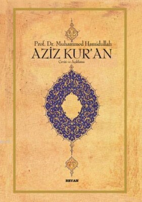 Aziz Kur’an - Beyan Yayınları