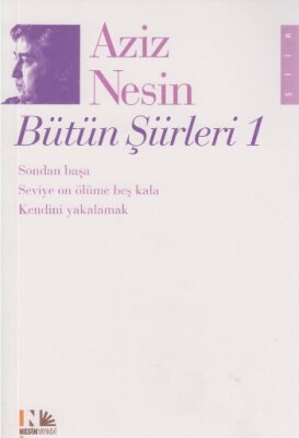 Aziz Nesin Bütün Şiirleri 1 - Nesin Yayınları