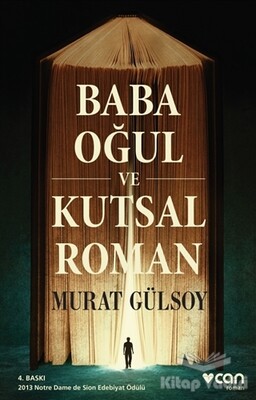 Baba, Oğul ve Kutsal Roman - Can Sanat Yayınları