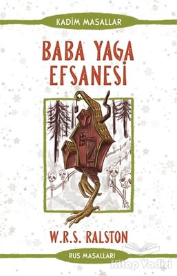 Baba Yaga Efsanesi - Rus Masalları - 1