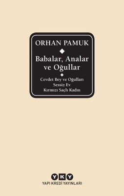 Babalar, Analar ve Oğullar - Yapı Kredi Yayınları