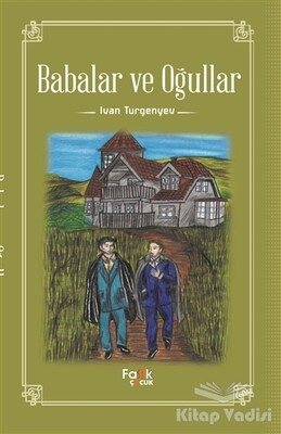 Babalar ve Oğullar - Fark Yayınları