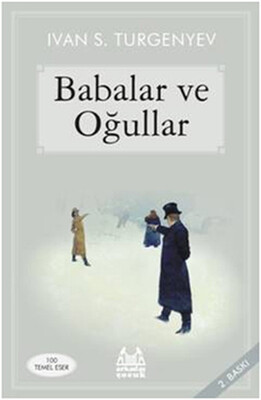 Babalar ve Oğullar - Arkadaş Yayınları