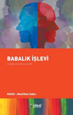 Babalık İşlevi - İdeal Kültür Yayıncılık