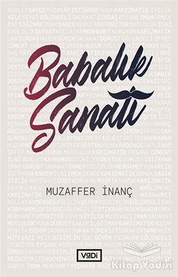 Babalık Sanatı - Vadi Yayınları