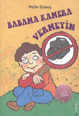 Babama Kamera Vermeyin - Tudem Yayınları