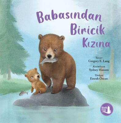 Babasından Biricik Kızına - 1