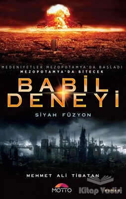 Babil Deneyi - Motto