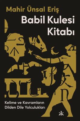 Babil Kulesi Kitabı - 1