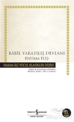 Babil Yaratılış Destanı - 1