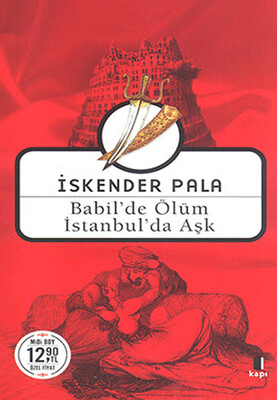 Babil'de Ölüm İstanbul'da Aşk (Midi Boy) - Kapı Yayınları