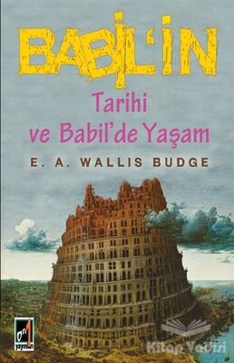 Babil'in Tarihi ve Babil'de Yaşam - 1