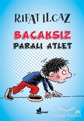 Bacaksız Paralı Atlet - Çınar Yayınları