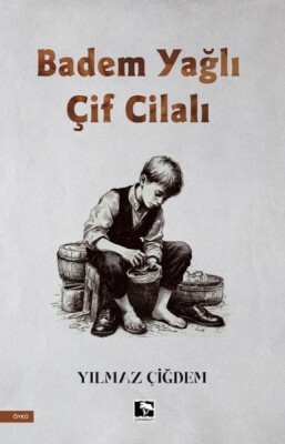 Badem Yağlı Çif Cilalı - Çınaraltı Yayınları
