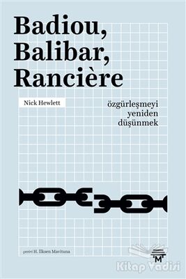 Badiou, Balibar, Ranciere - 1