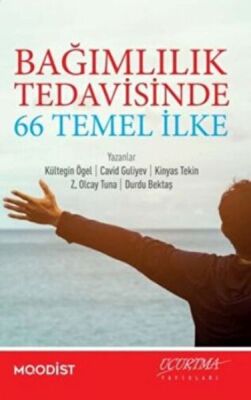 Bağımlılık Tedavisinde 66 Temel İlke - 1