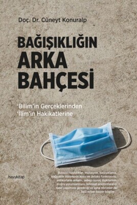 Bağışıklığın Arka Bahçesi - Hayy Kitap