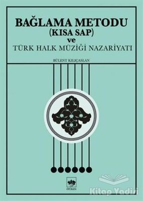 Bağlama Metodu (Kısa Sap) ve Türk Halk Müziği Nazariyatı - 1