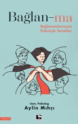 Bağlan-Ma - Çınaraltı Yayınları