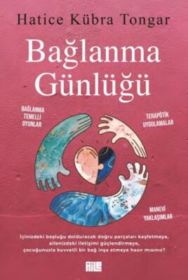 Bağlanma Günlüğü - 1