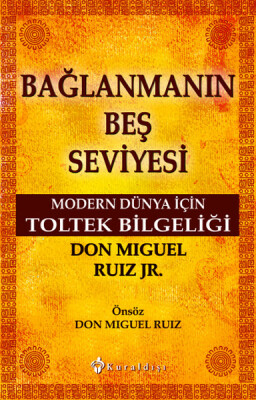 Bağlanmanın Beş Seviyesi - Kuraldışı Yayınları