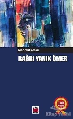 Bağrı Yanık Ömer - 1