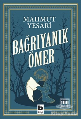 Bağrıyanık Ömer - Bilgi Yayınevi