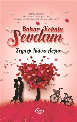 Bahar Kokulu Sevdam - Asır Kitap Yayınevi