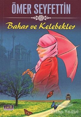 Bahar ve Kelebekler - 1