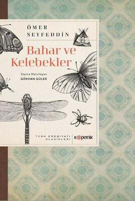 Bahar ve Kelebekler - Kopernik Kitap