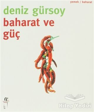 Baharat ve Güç - 1