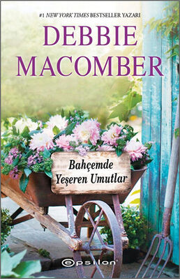 Bahçemde Yeşeren Umutlar - 1