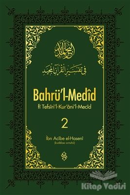 Bahrü'l-Medid 2. Cilt - 1