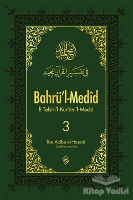 Bahrü'l-Medid 3. Cilt - 1