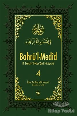 Bahrü'l-Medid 4. Cilt - 1