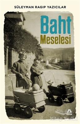 Baht Meselesi - Aşina Yayınları