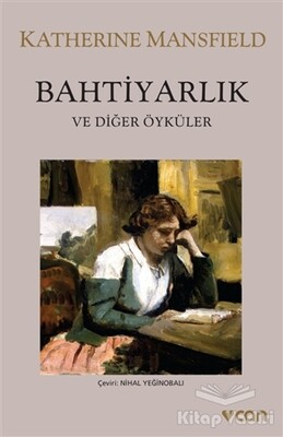 Bahtiyarlık ve Diğer Öyküler - Can Sanat Yayınları