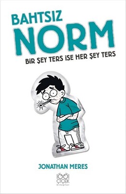 Bahtsız Norm 5. Cilt - Bir Şey Ters İse Her Şey Ters - 1001 Çiçek Kitaplar