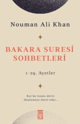 Bakara Suresi Sohbetleri - 1