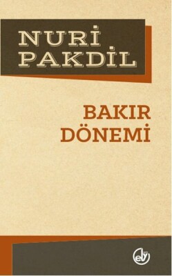 Bakır Dönemi - Edebiyat Dergisi Yayınları