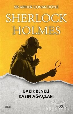 Bakır Renkli Kayın Ağaçları - Sherlock Holmes - 1