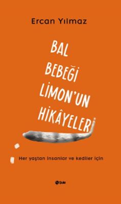 Bal Bebeği Limon’Un Hikâyeleri - 1