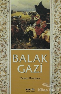 Balak Gazi - Kaknüs Yayınları